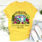 Welcome To Camp Quitcherbitchin Tee