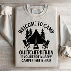 Welcome To Camp Quitcherbithin Sweatshirt