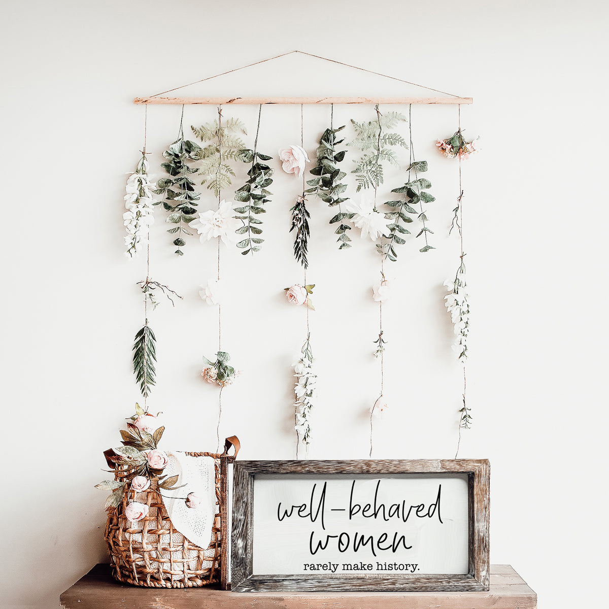Well Behaved Women Sign Wooden Feminist Wall Decor Empowerment Gift BandsCo Straps