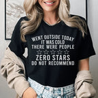 Went Outside Today Tee - SJB-DIAMOND ELITES