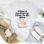 What A Time To Be Alive Tee Peachy Sunday