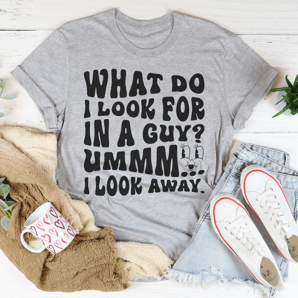 What Do I Look For In A Guy Tee Peachy Sunday