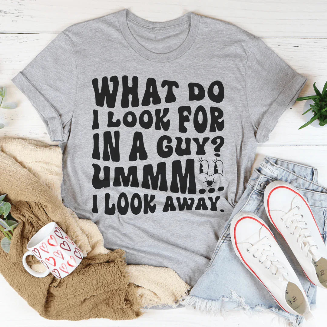 What Do I Look For In A Guy Tee Peachy Sunday