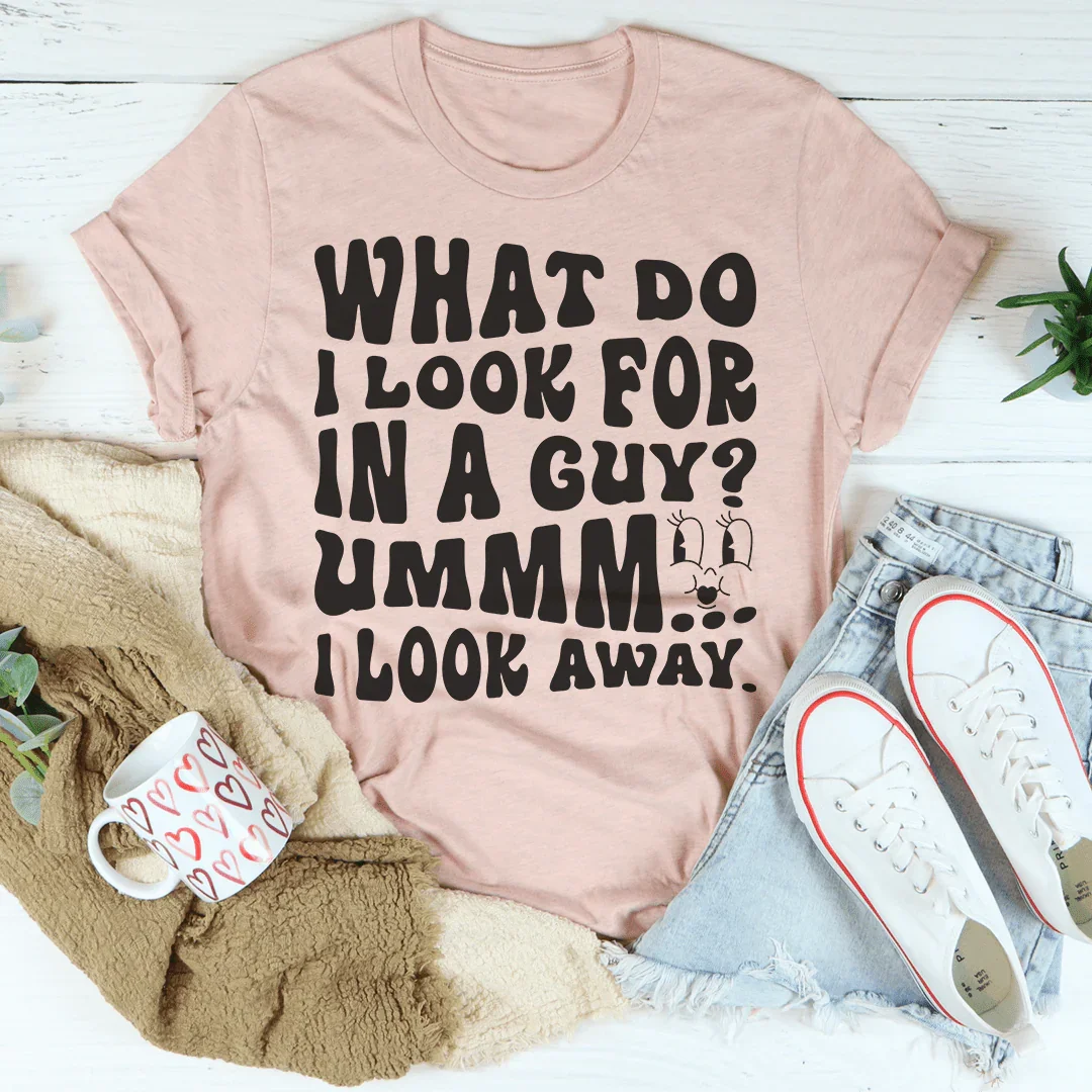 What Do I Look For In A Guy Tee Peachy Sunday