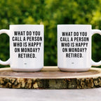 What Do You Call A Person Custom Mug Peachy Sunday