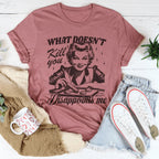 What Doesn't Kill You Disappoints Me Retro Tee Peachy Sunday
