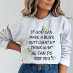 What God Can Do For You Sweatshirt Peachy Sunday
