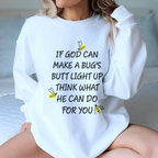 What God Can Do For You Sweatshirt Peachy Sunday