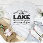 What Happens At The Lake Is Laughed About All Year Tee Peachy Sunday