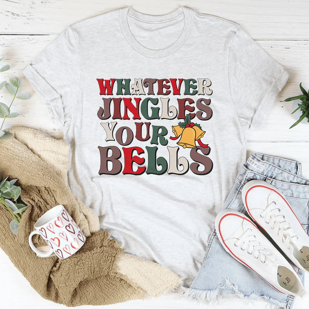 Whatever Jingles Your Bells Tee Peachy Sunday