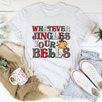 Whatever Jingles Your Bells Tee Peachy Sunday