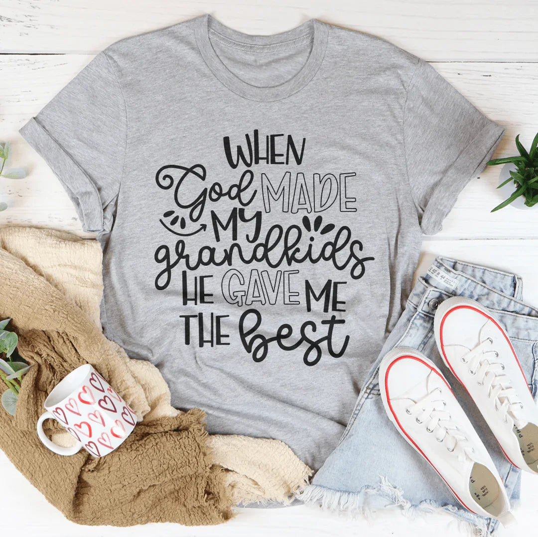 When God Made My Grandkids He Gave Me The Best Tee Peachy Sunday