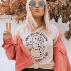 When You Are Freezing But Iced Coffee Is Life Tee Peachy Sunday