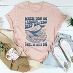 When You Go Through Deep Waters I Will Be With You Isaiah 43;2 Tee Peachy Sunday
