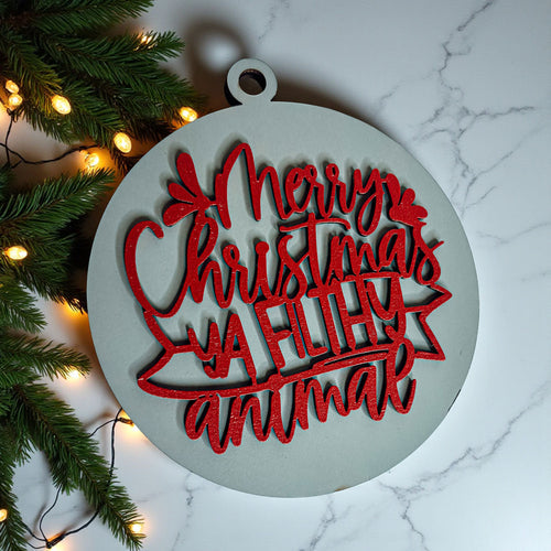 Christmas Ornament Merry Christmas Ya Filthy Animal Wooden 3D 12 Colors BandsCo Straps