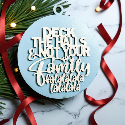 Deck The Halls 12 Colors Wooden Holiday Ornament With Cheeky Fa La La Lyrics And Rustic Finish