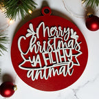Christmas Ornament Merry Christmas Ya Filthy Animal Wooden 3D 12 Colors BandsCo Straps