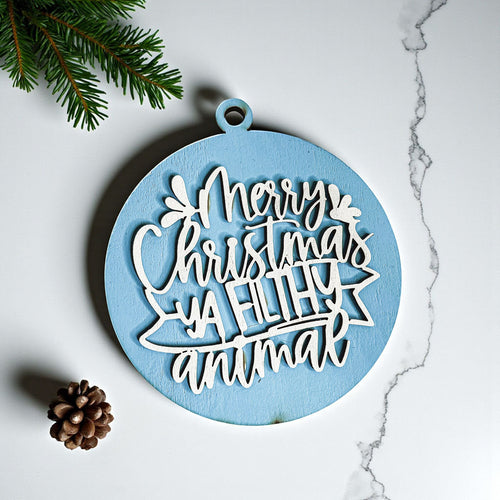 Christmas Ornament Merry Christmas Ya Filthy Animal Wooden 3D 12 Colors BandsCo Straps