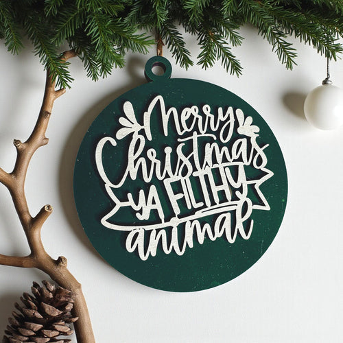 Christmas Ornament Merry Christmas Ya Filthy Animal Wooden 3D 12 Colors BandsCo Straps