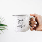 Tired As A Mother Campfire Mug Heavy Duty 15oz Oversized Ceramic Mug White Sesame Glaze Black Rim BandsCo Straps
