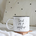 Tired As A Mother Campfire Mug Heavy Duty 15oz Oversized Ceramic Mug White Sesame Glaze Black Rim BandsCo Straps