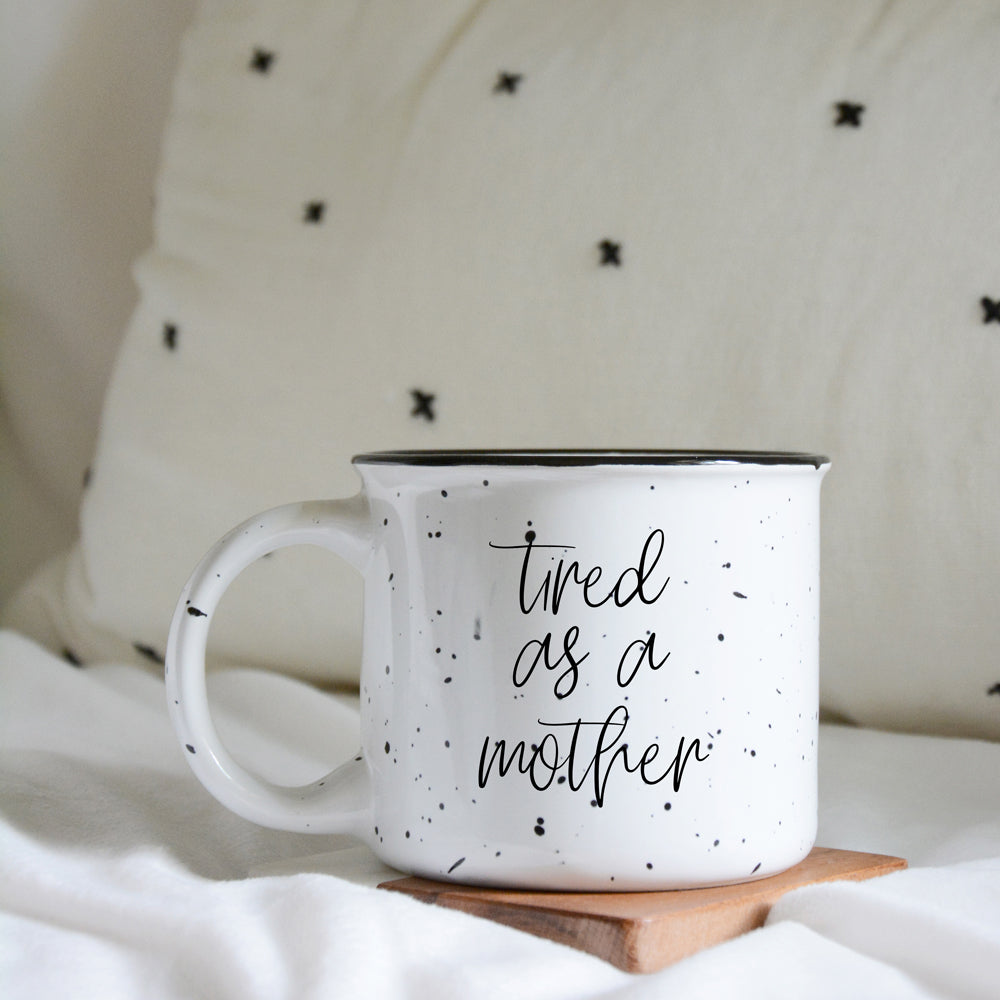Tired As A Mother Campfire Mug Heavy Duty 15oz Oversized Ceramic Mug White Sesame Glaze Black Rim BandsCo Straps