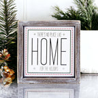 Holiday Home Wall Sign 7 Inch Framed Wood Metal Accent No Place Like Home For The Holidays BandsCo Straps