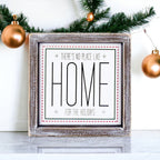 Holiday Home Wall Sign 7 Inch Framed Wood Metal Accent No Place Like Home For The Holidays BandsCo Straps