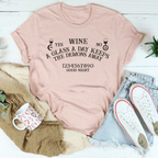 Wine A Glass A Day Keeps The Demons Away Tee Peachy Sunday
