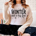 Winter Not A Big Fan Tee Peachy Sunday