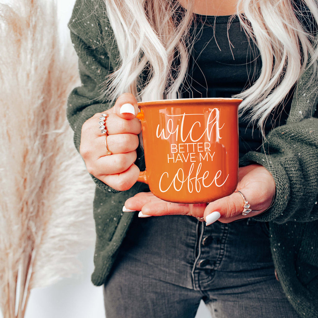 Witch Better Have Coffee Mug 14.5oz Orange Ceramic With White Lettering Halloween Coffee Gift BandsCo Straps