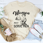 Women Must Serve Men Tee Peachy Sunday
