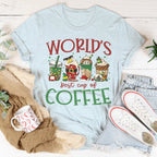 World's Best Cup Of Coffee Tee Peachy Sunday