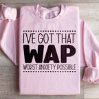 Worst Anxiety Possible Sweatshirt Peachy Sunday