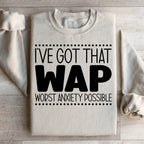 Worst Anxiety Possible Sweatshirt Peachy Sunday
