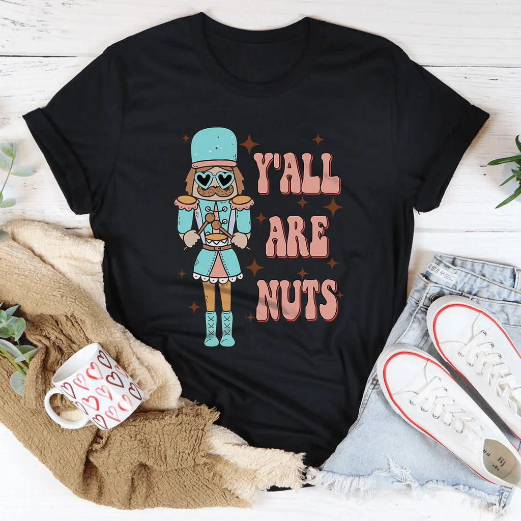 Y'all Are Nuts Tee Peachy Sunday