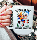 Yippee Ki Yay Mother F* 15 oz Peachy Sunday
