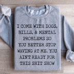 You Ain't Ready For This Sweatshirt