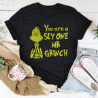 You Are A Sly One Tee