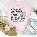 You Are My Favorite Besties Tee Peachy Sunday