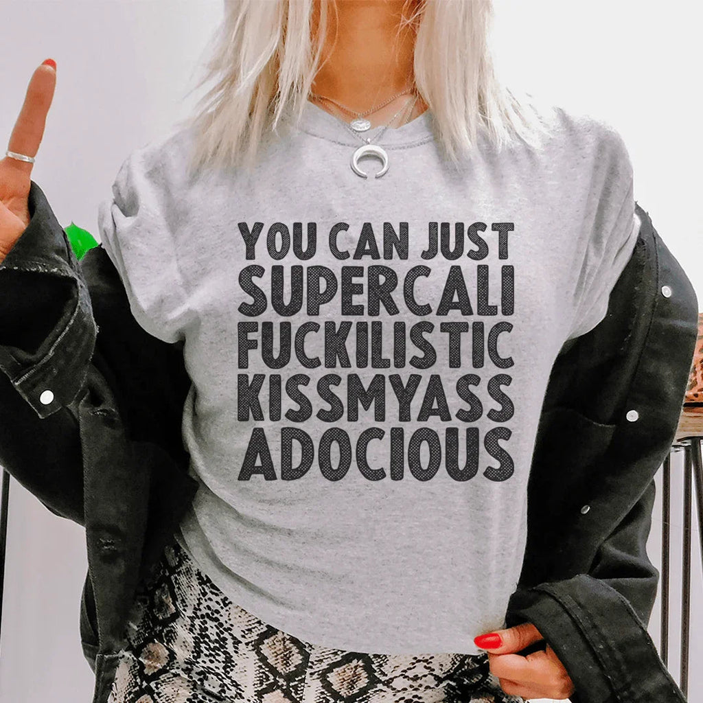 You Can Just Supercali Tee Peachy Sunday