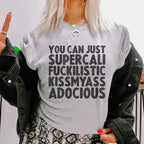 You Can Just Supercali Tee Peachy Sunday
