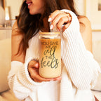 You Give Me All The Feels 20oz Glass Cup With Bamboo Lid Cute Gift BandsCo Straps