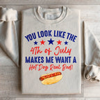You Look Like The 4th Of July Sweatshirt Peachy Sunday