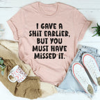 You Missed It Tee