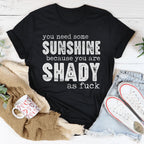 You Need Some Sunshine Tee Peachy Sunday