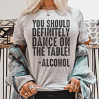 You Should Definitely Dance Tee Peachy Sunday
