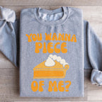 You Wanna Piece Of Me Sweatshirt Peachy Sunday