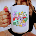 Your Worth Has Nothing To Do With Your Diagnosis Ceramic Mug 15 oz Peachy Sunday